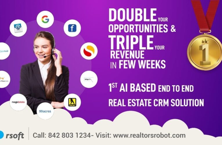 RSoft Launches RealtorsRobot AI-Powered Real Estate CRM for Builders, Brokers, Developers and Marketer