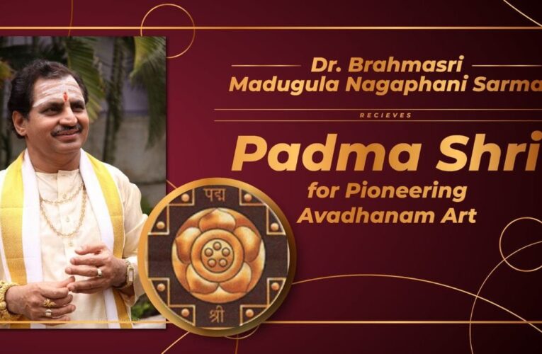 Brahmasri Madugula Nagaphani Sarma Honored with Padma Shri for reviving the art of Avadhanam