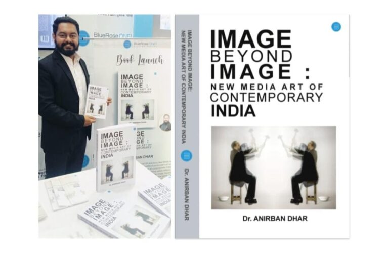 Dr. Anirban Dhar’s Image Beyond Image: A Deep Dive into New Media Art in India