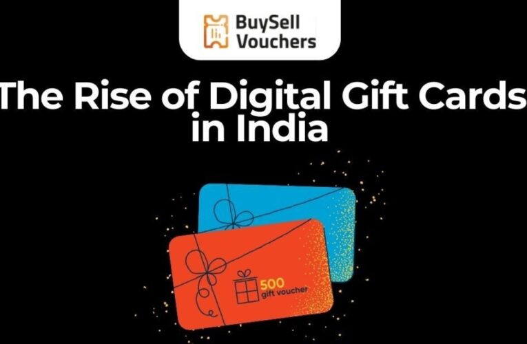 The Rise of Digital Gift Cards in India