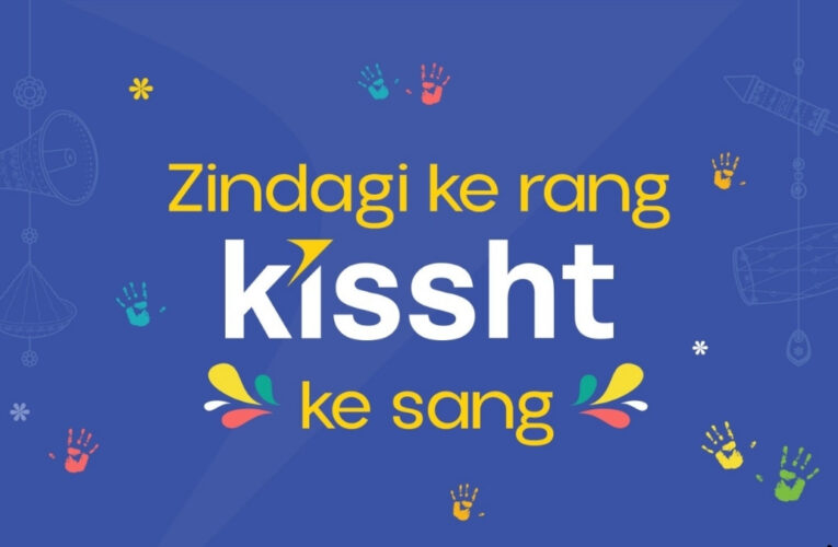 Zindagi ke Rang, Kissht ke Sang: How Culture and Community Come Together at Kissht