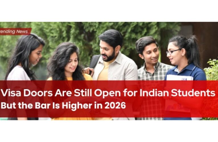 How Canada, UK and Australia’s New Visa Rules Are Changing the Game for Indian Students in 2026