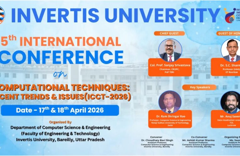 ICCT-2026: Invertis University Hosts Conversations on AI, Data Science, and the Future of Computing