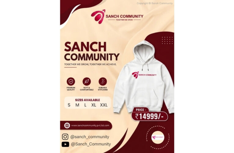 Sanchit Patil, Entrepreneur & Founder, Unveils Sanch Community’s Signature Hoodie Collection to Strengthen Community Identity