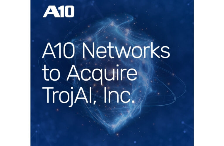 A10 Networks Acquires TrojAI Inc., Expanding AI Roadmap