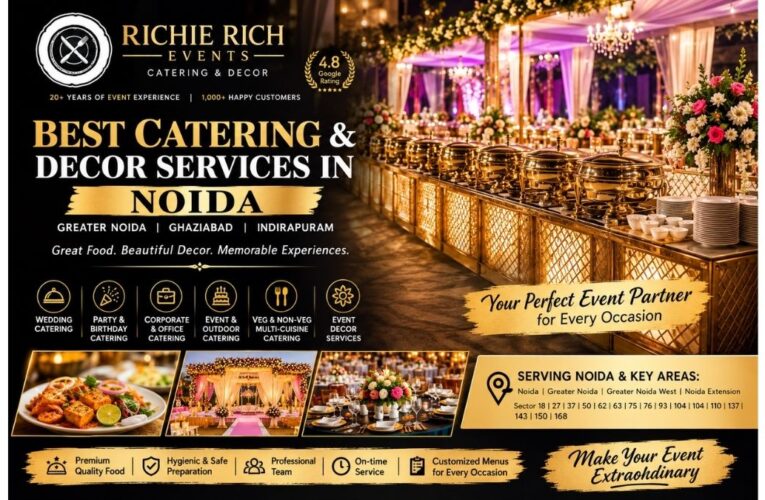 Richie Rich Events – Best Catering & Decor Services in Noida, Greater Noida & Indirapuram, Ghaziabad