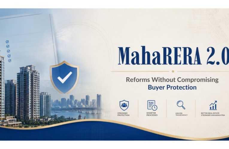 MahaRERA 2.0 – Reforms Without Compromising Buyer Protection – Anil Pharande, MD, Pharande Spaces