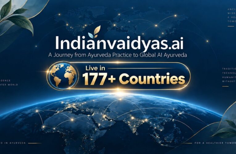 IndianVaidyas.ai Announces Global Rollout Across 177 Plus Countries at 3rd Ayurdarshan Conclave