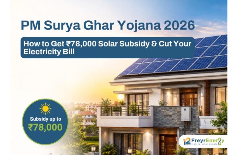 PM Surya Ghar Yojana 2026: How to Get Rs 78,000 Solar Subsidy & Cut Your Electricity Bill